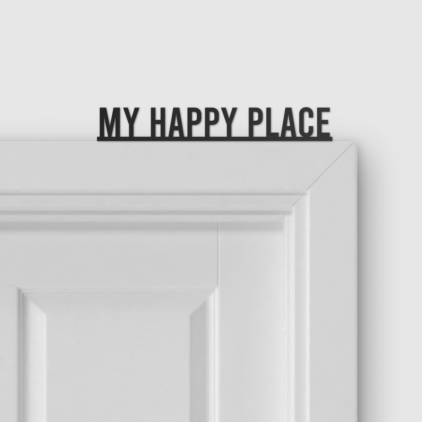 MY HAPPY PLACE door topper and door tag