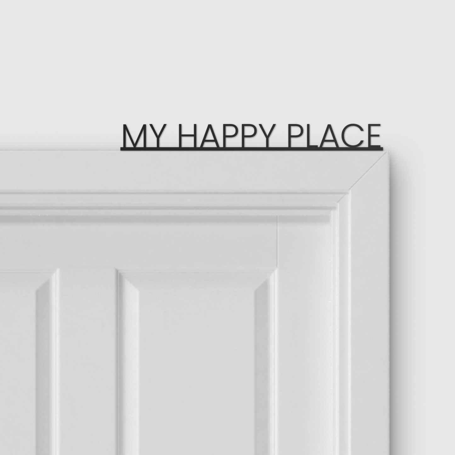 MY HAPPY PLACE door topper and door tag