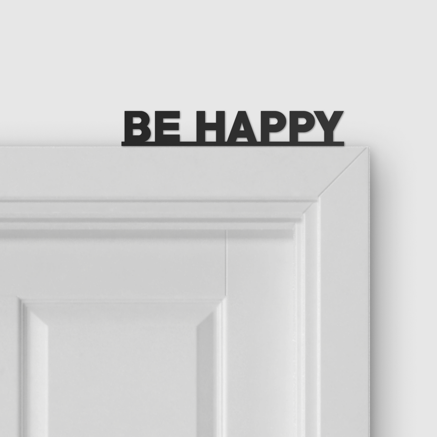 BE HAPPY door topper and door tag