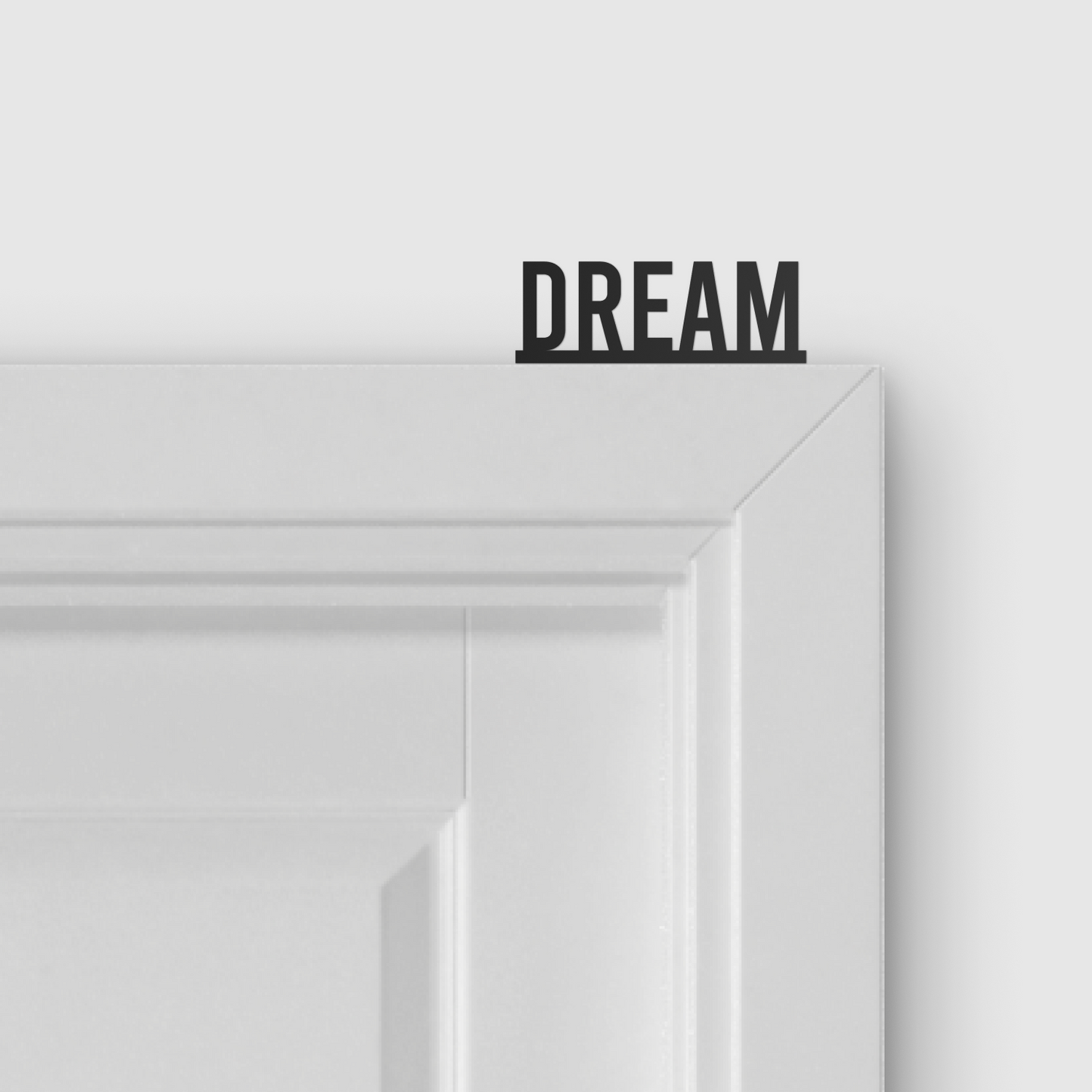 DREAM door topper and door tag