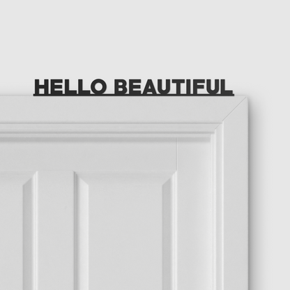 HELLO BEAUTIFUL door topper and door tag