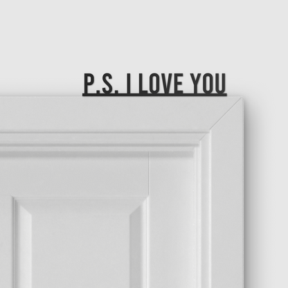 P.S. I LOVE YOU door topper and door tag