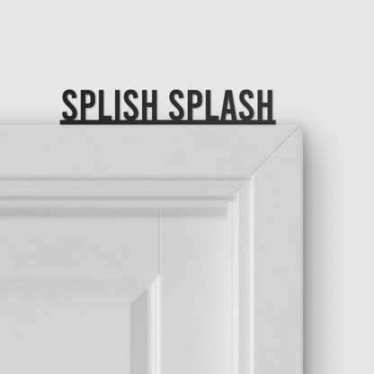 SPLISH SPLASH door topper and door tag