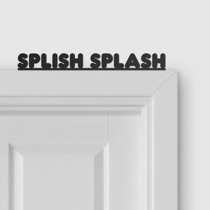 SPLISH SPLASH door topper and door tag