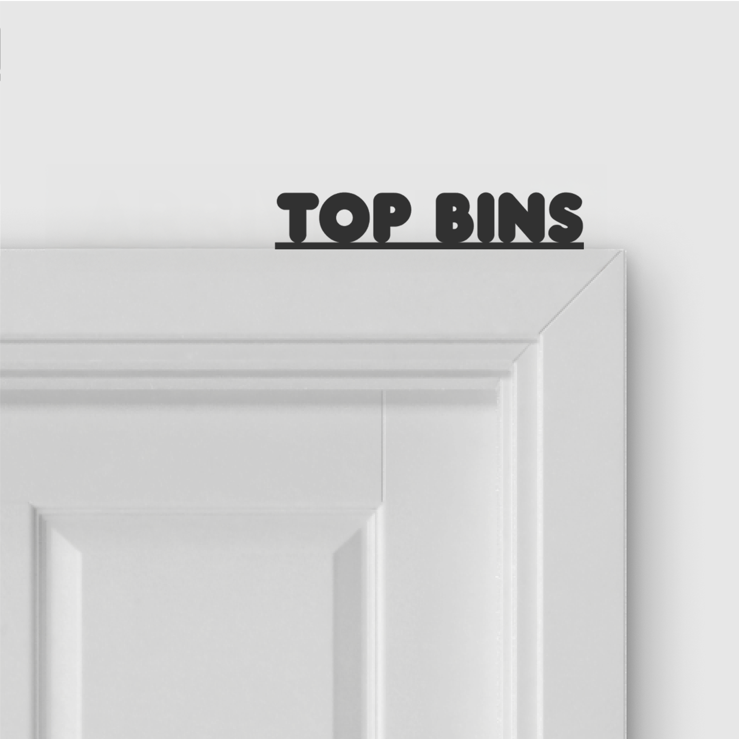 TOP BINS door topper in Round font style