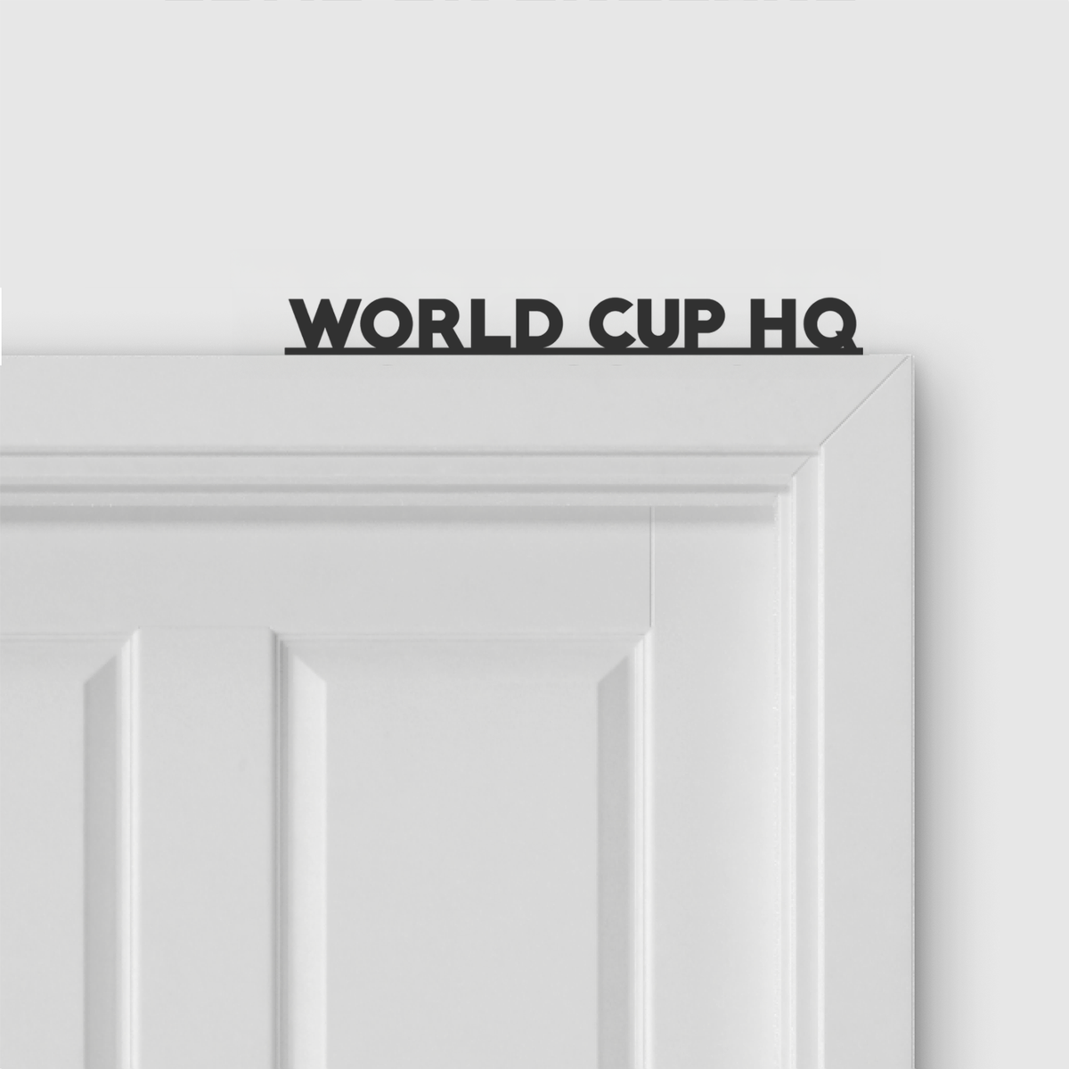 WORLD CUP HQ door topper in Bold font style